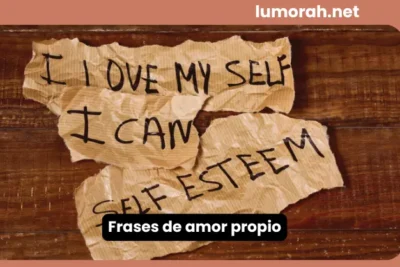 frases de amor propio con mensajes positivos sobre autoestima y confianza