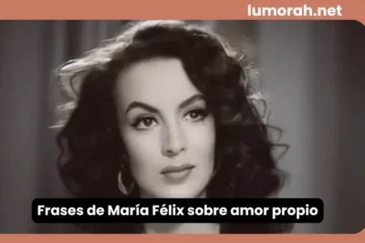 frases de María Félix sobre amor propio con retrato clásico y expresión segura