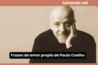 frases de amor propio de Paulo Coelho con retrato del escritor y expresión reflexiva